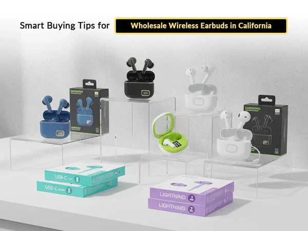 Wholesale Wireless Earbuds California